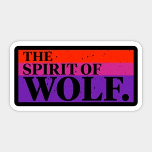 The Spirit Of Wolf Sticker